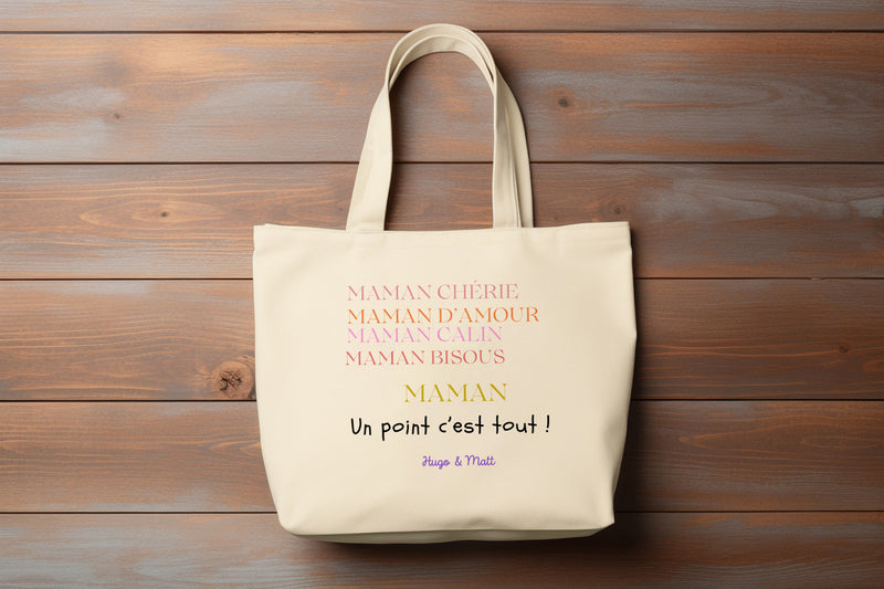 sac tote bag personnalisé "maman un point c'est tout" cadeau maman fête des mères